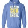 My Mom Was So Amazing Hoodie Carolina Blue S 1 2