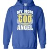 My Mom Was So Amazing Hoodie Royal Blue S 1 2